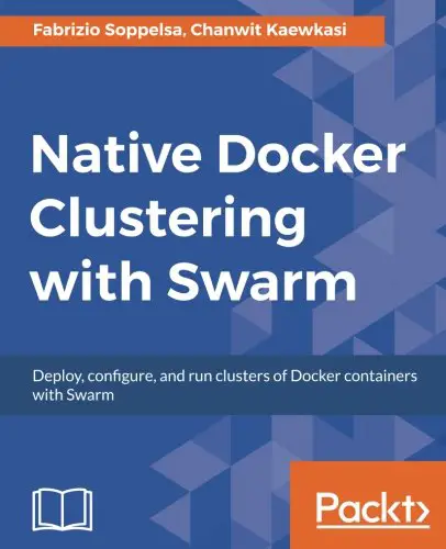 Buy Native Docker Clustering with Swarm